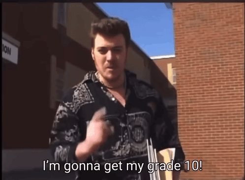 A Man Says I 'M Gonna Get My Grade 10 In A Video GIF