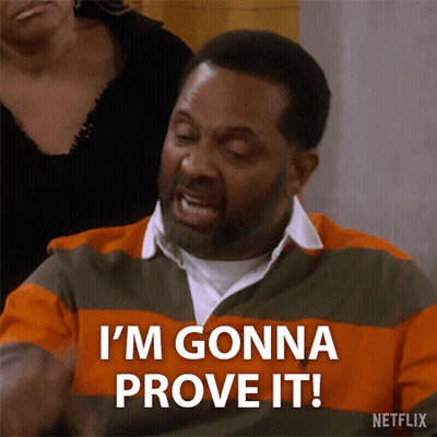 A Man Says I 'M Gonna Prove It In A Netflix Advertisement GIF