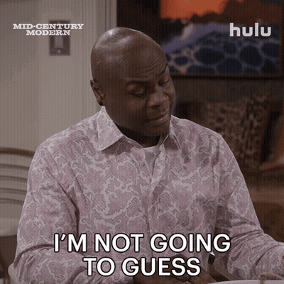A Man Says I 'M Not Going To Guess GIF