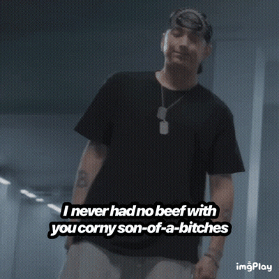A Man Says I Never Had No Beef With You Corny Son Of A Bitches GIF