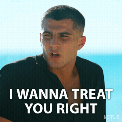 A Man Says " I Wanna Treat You Right " In A Netflix Advertisement GIF