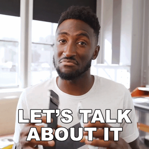 A Man Says Let 'S Talk About It GIF