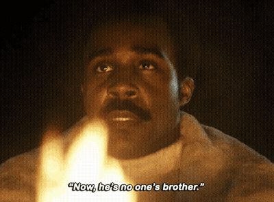 A Man Says " Now He 'S No One 'S Brother " GIF