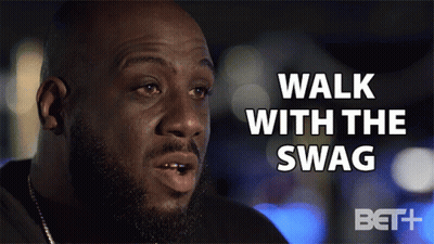 A Man Says Walk With The Swag On A Bet + Ad GIF