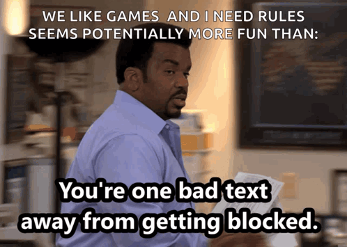 A Man Says " We Like Games And I Need Rules " GIF