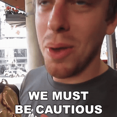 A Man Says We Must Be Cautious In Front Of His Face GIF