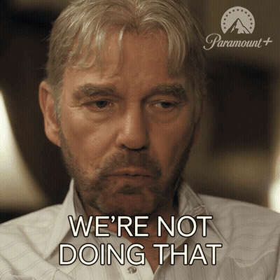 A Man Says We 'Re Not Doing That With A Paramount Logo In The Background GIF
