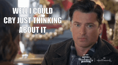 A Man Says Well I Could Cry Just Thinking About It In A Hallmark Ad GIF