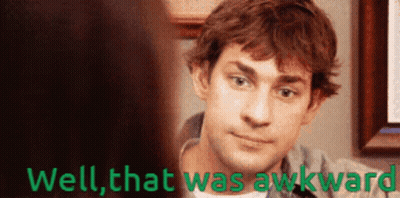 A Man Says Well That Was Awkward While Looking At Another Man GIF