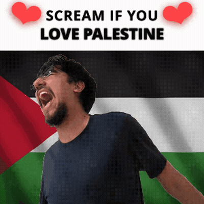A Man Screaming In Front Of A Flag With The Words Scream If You Love Palestine GIF