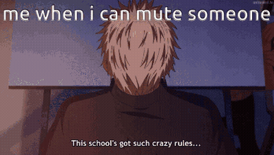 A Man Sits At A Desk With The Words Me When I Can Mute Someone GIF