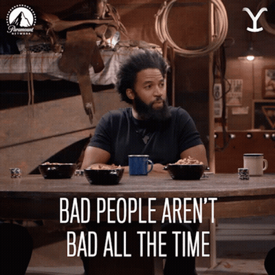 A Man Sits At A Table With Bowls Of Food And The Words " Bad People Aren 'T Bad All The Time " Above Him GIF