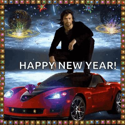 A Man Sits On Top Of A Red Sports Car With The Words Happy New Year Written Below Him GIF