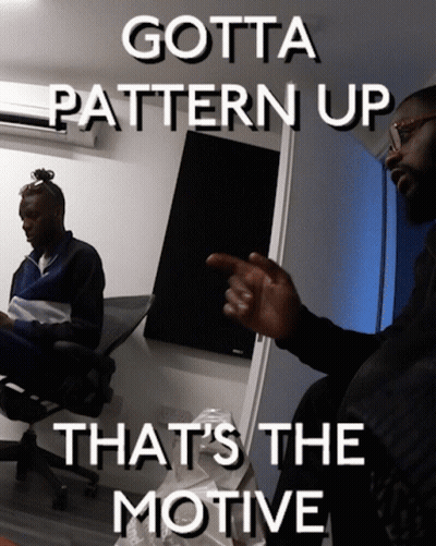 A Man Sitting In A Chair With The Words Gotta Pattern Up That 'S The Motive Below Him GIF