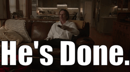 A Man Sitting On A Couch With The Words He 'S Done Written Below Him GIF