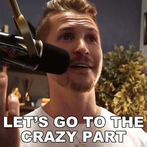 A Man Speaking Into A Microphone With The Words Let 'S Go To The Crazy Part GIF