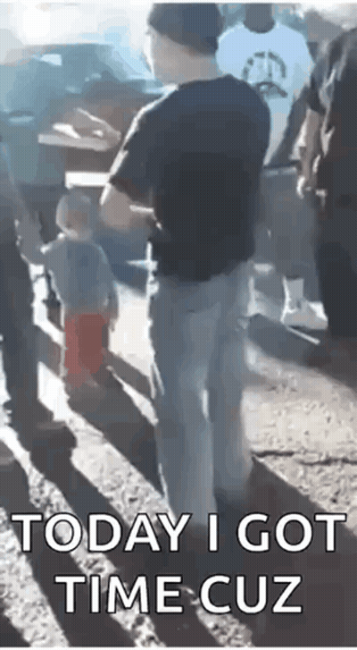 A Man Standing Next To A Baby With The Words `` Today I Got Time Cuz '' . GIF
