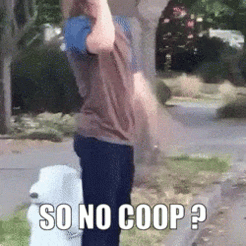 A Man Standing Next To A Dog With The Words So No Coop Written On The Bottom GIF