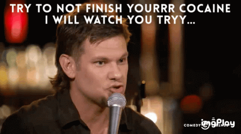 A Man Stands In Front Of A Microphone And Says " Try To Not Finish Yourrr Cocaine I Will Watch You Tryy ... " GIF