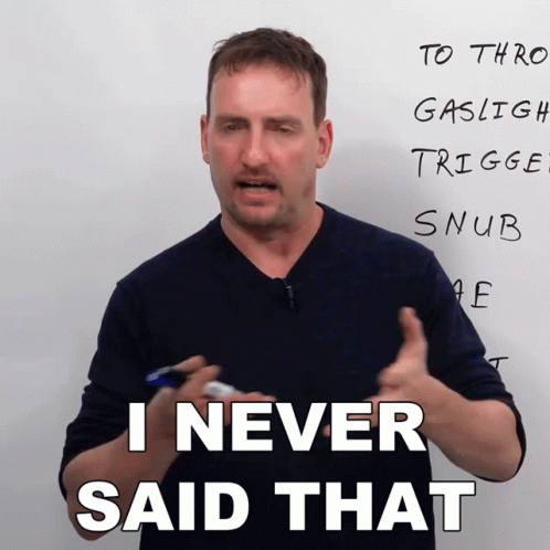 A Man Stands In Front Of A White Board That Says I Never Said That GIF
