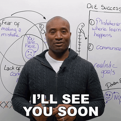 A Man Stands In Front Of A White Board With The Words " I 'Ll See You Soon " Written On It GIF