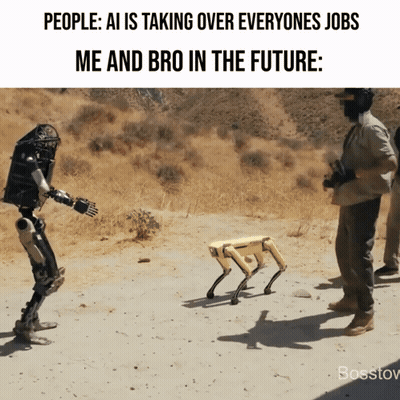 A Man Stands Next To A Robot That Says " People Ai Is Taking Over Everyones Jobs Me And Bro In The Future " GIF