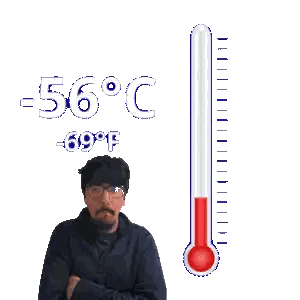 A Man Stands Next To A Thermometer That Reads -56 Degrees Sticker
