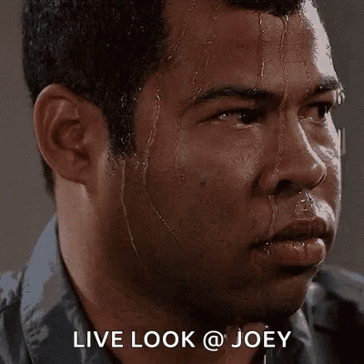 A Man Sweating With The Words Live Look @ Joey Written Above Him GIF
