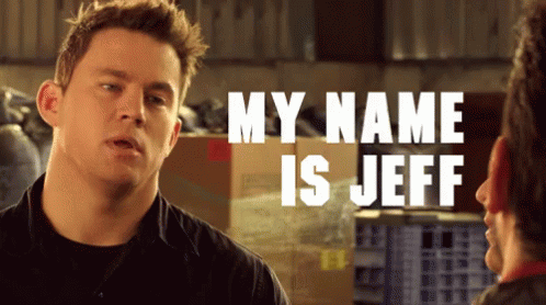 A Man Talking To Another Man With The Words " My Name Is Jeff " On The Bottom GIF