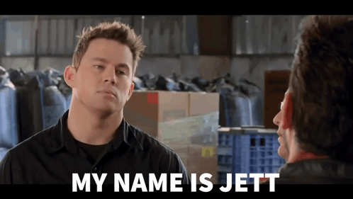 A Man Talking To Another Man With The Words My Name Is Jett On The Screen GIF