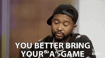 A Man Wearing A Baseball Cap Says You Better Bring Your " A " Game GIF