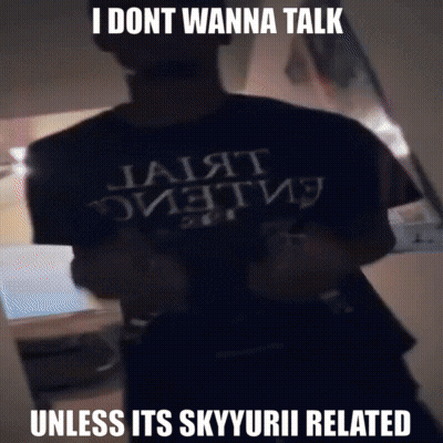 A Man Wearing A Black Shirt That Says I Dont Wanna Talk Unless It 'S Skyyurii Related GIF