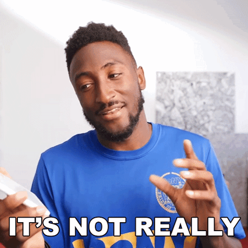 A Man Wearing A Blue Shirt That Says It 'S Not Really On It GIF