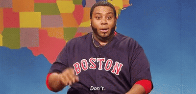 A Man Wearing A Boston Red Sox Jersey Is Making A Funny Face And Saying `` Don 'T '' . GIF
