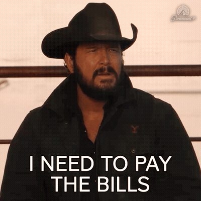 A Man Wearing A Cowboy Hat And A Black Jacket Says I Need To Pay The Bills GIF