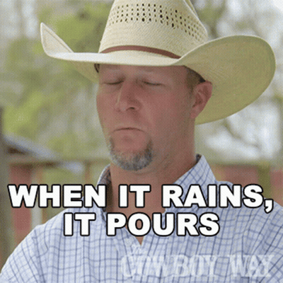 A Man Wearing A Cowboy Hat Says When It Rains It Pours Cowboy Way GIF