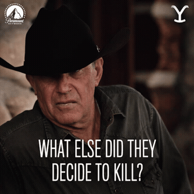 A Man Wearing A Cowboy Hat With The Words What Else Did They Decide To Kill Below Him GIF