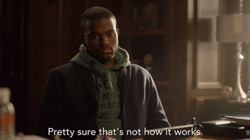 A Man Wearing A Green Hoodie And A Black Jacket Says " Pretty Sure That 'S Not How It Works " GIF