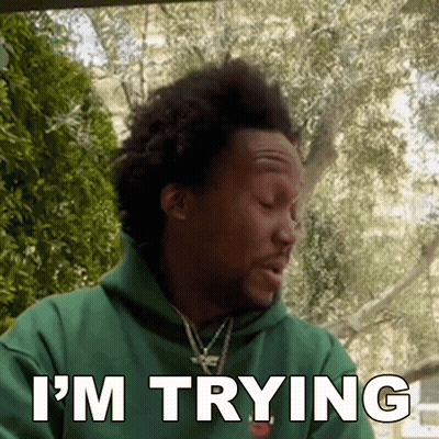 A Man Wearing A Green Hoodie Says I 'M Trying GIF