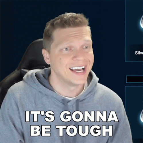 A Man Wearing A Grey Hoodie Says It 'S Gonna Be Tough GIF