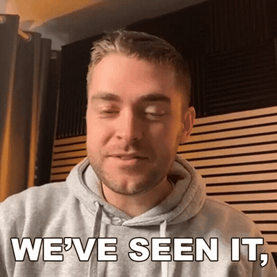 A Man Wearing A Grey Hoodie Says " We 'Ve Seen It " GIF