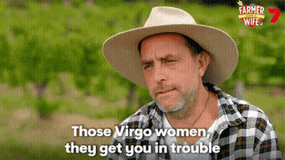 A Man Wearing A Hat And A Plaid Shirt Says Those Virgo Women They Get You In Trouble . GIF