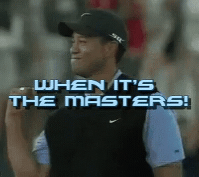 A Man Wearing A Hat And A Vest Says When It 'S The Masters ! GIF