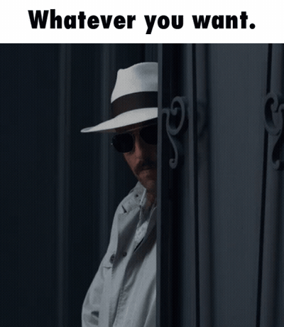 A Man Wearing A Hat And Sunglasses Is Peeking Out From Behind A Door With The Words " Whatever You Want " Above Him GIF