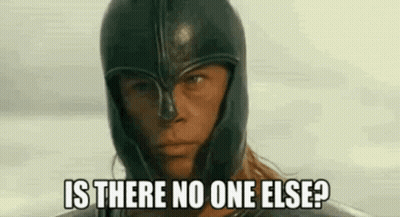 A Man Wearing A Helmet And Armor Is Asking Is There No One Else ? GIF