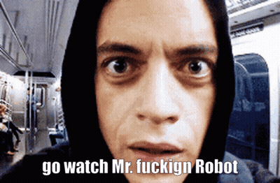 A Man Wearing A Hooded Jacket Says " Go Watch Mr. Fuckign Robot " GIF
