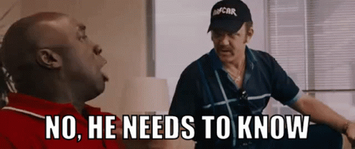A Man Wearing A Nascar Hat Says " No He Needs To Know " To Another Man GIF