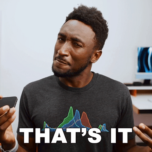 A Man Wearing A T-Shirt That Says " That 'S It " GIF