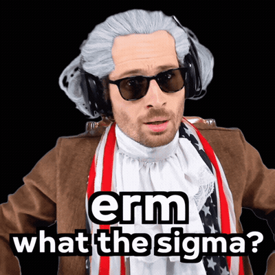 A Man Wearing A Wig And Sunglasses Is Asking What The Sigma GIF