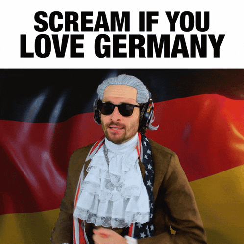 A Man Wearing A Wig And Sunglasses Is Screaming That He Loves Germany GIF